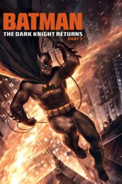 Batman: The Dark Knight Returns, Part 2-Batman: The Dark Knight Returns, Part 2