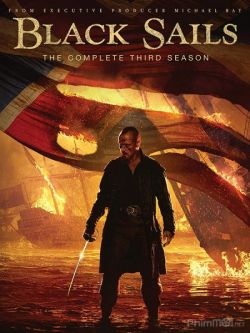 Cánh Buồm Đen (Phần 3)-Black Sails (Season 3)