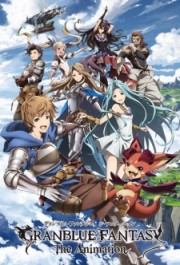 Granblue Fantasy The Animation - Granblue Fantasy The Animation 