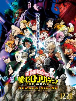 Học Viện Anh Hùng: Anh Hùng Trỗi Dậy-My Hero Academia the Movie 2: Heroes Rising