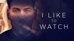 I Like to Watch