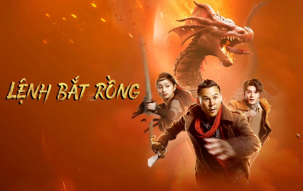 Lệnh Bắt Rồng-Catch The Dragon