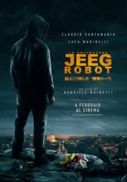 Jeeg Siêu Năng - They Call Me Jeeg Robot 