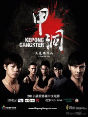 Ngũ Hổ Xã Hội Đen-Kepong Gangster 