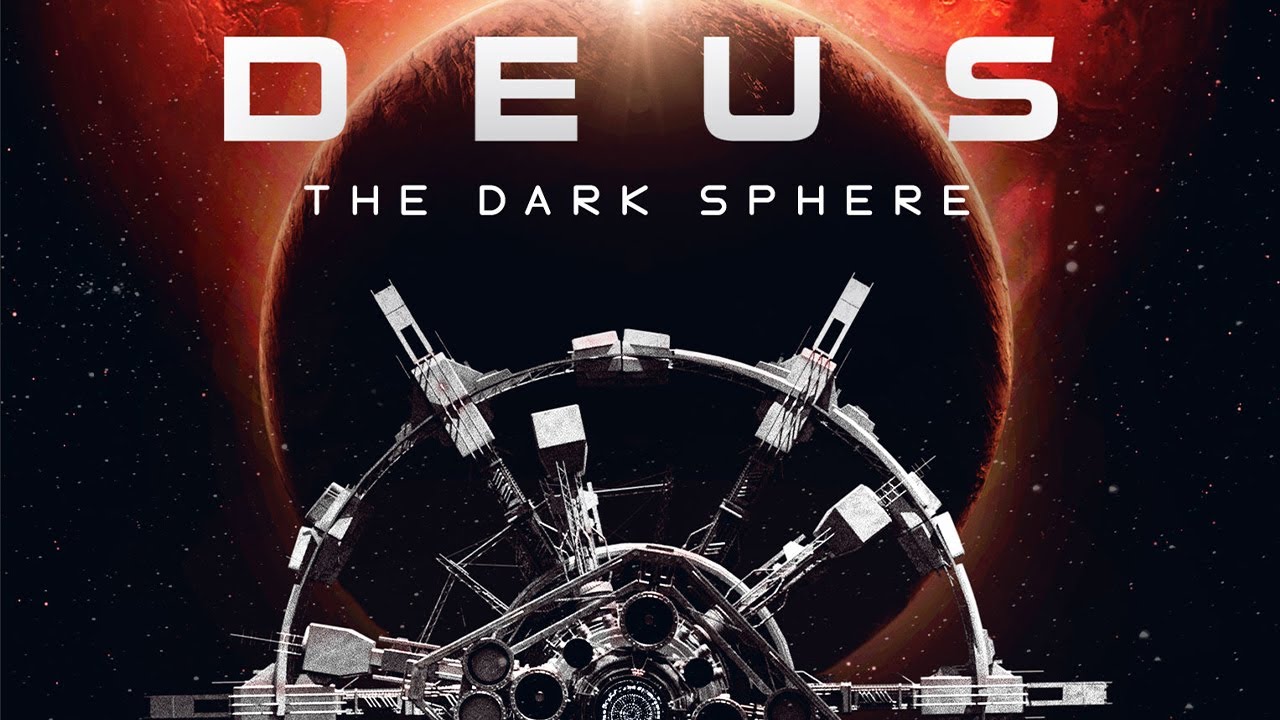 Quả Cầu Đen Tối-Deus: The Dark Sphere