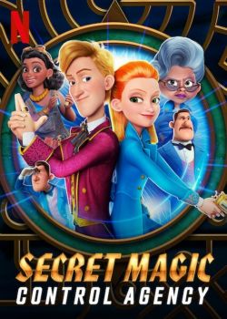 Sở Kiểm Soát Ma Thuật Bí Mật-Secret Magic Control Agency