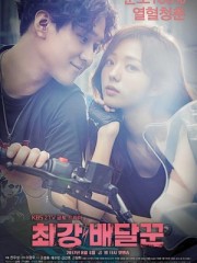 Thiên Hạ Đệ Nhất Shipper-Strongest Deliveryman 