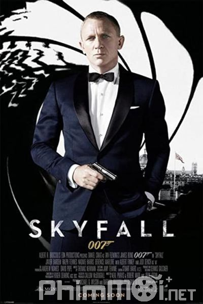 Điệp Viên 007: Tử địa Skyfall-Bond 23: Skyfall