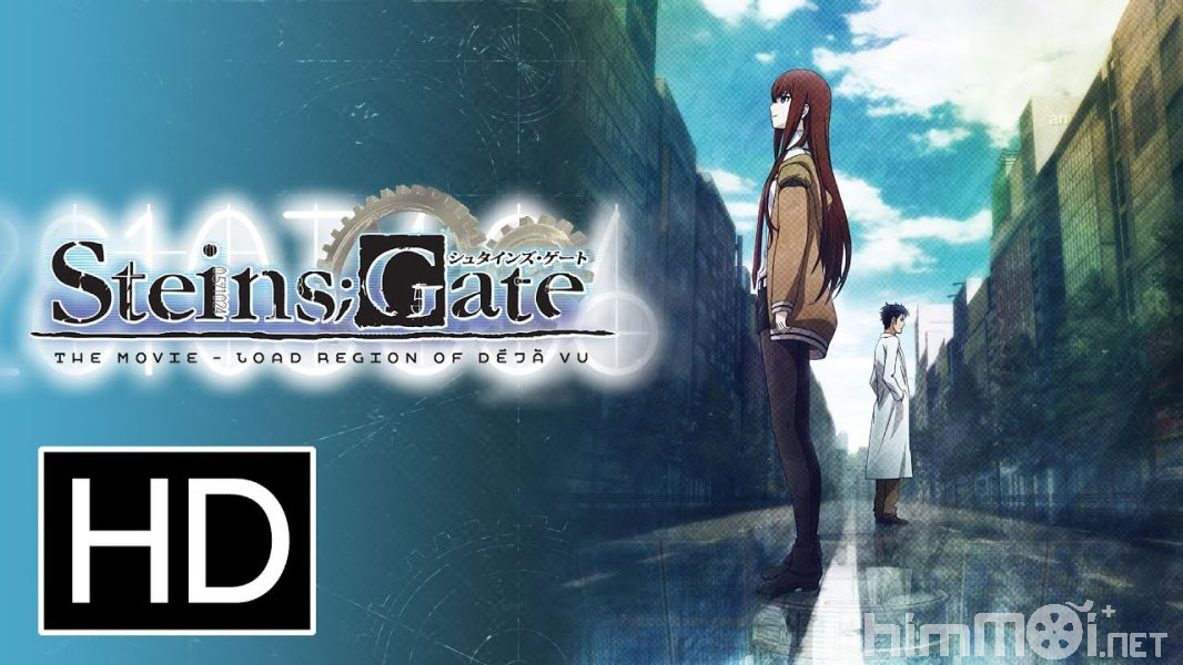 Steins Gate Movie-Gekijouban Steins;Gate: Fuka ryouiki no dejavu