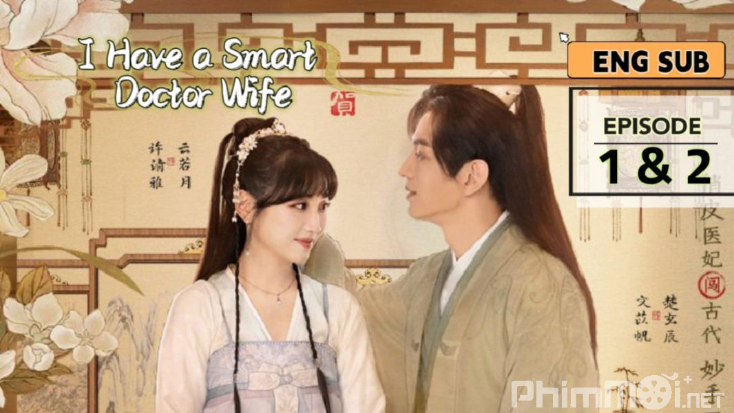 Y Phi Của Ta Không Dễ Chọc-I Have A Smart Doctor Wife