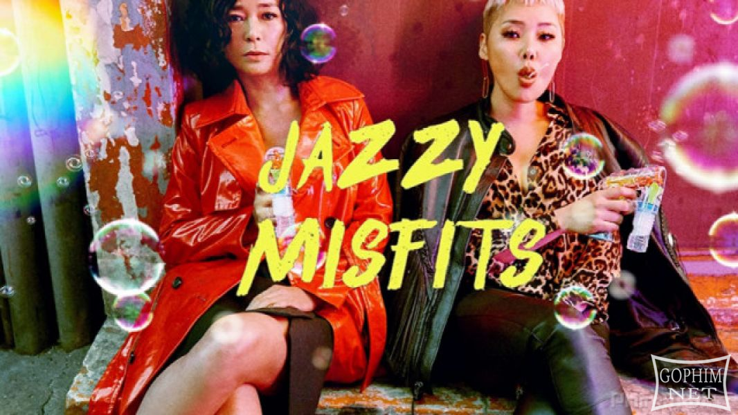 Những Kẻ Lừa Lọc - Jazzy Misfits