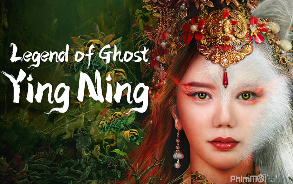 Liêu Trai Tân Biên Chi Anh Trữ - Legend of Ghost YingNing