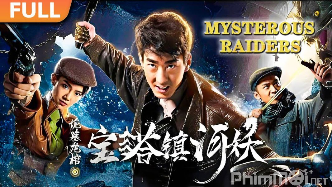 Kẻ Đột Kích Bí Ẩn | Bảo Tháp Trấn Hà Yêu 2: Tuyệt Thế Yêu Long - Mysterious Raiders II