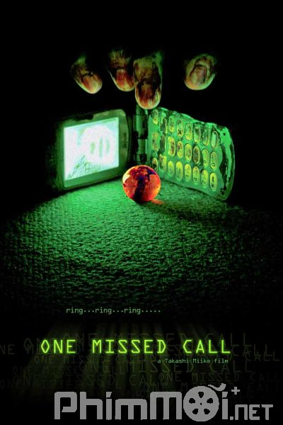 Cuộc Gọi Nhỡ - One Missed Call