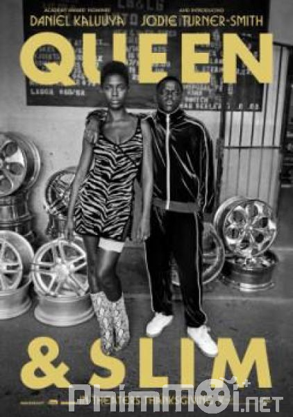 Queen Và Slim-Queen &amp; Slim