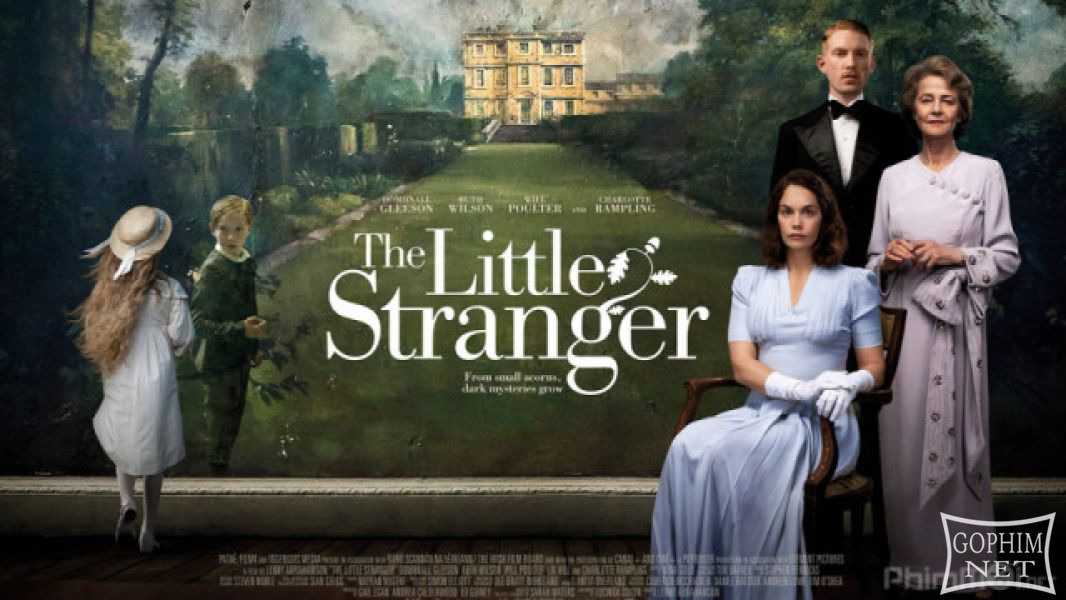 Kẻ Lạ Trong Căn Nhà - The Little Stranger