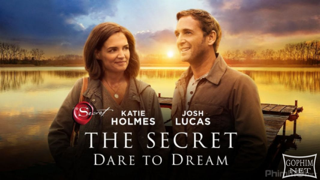 Bí Mật: Dám Ước Mơ-The Secret: Dare to Dream